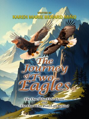 cover image of The Journey of Two Eagles